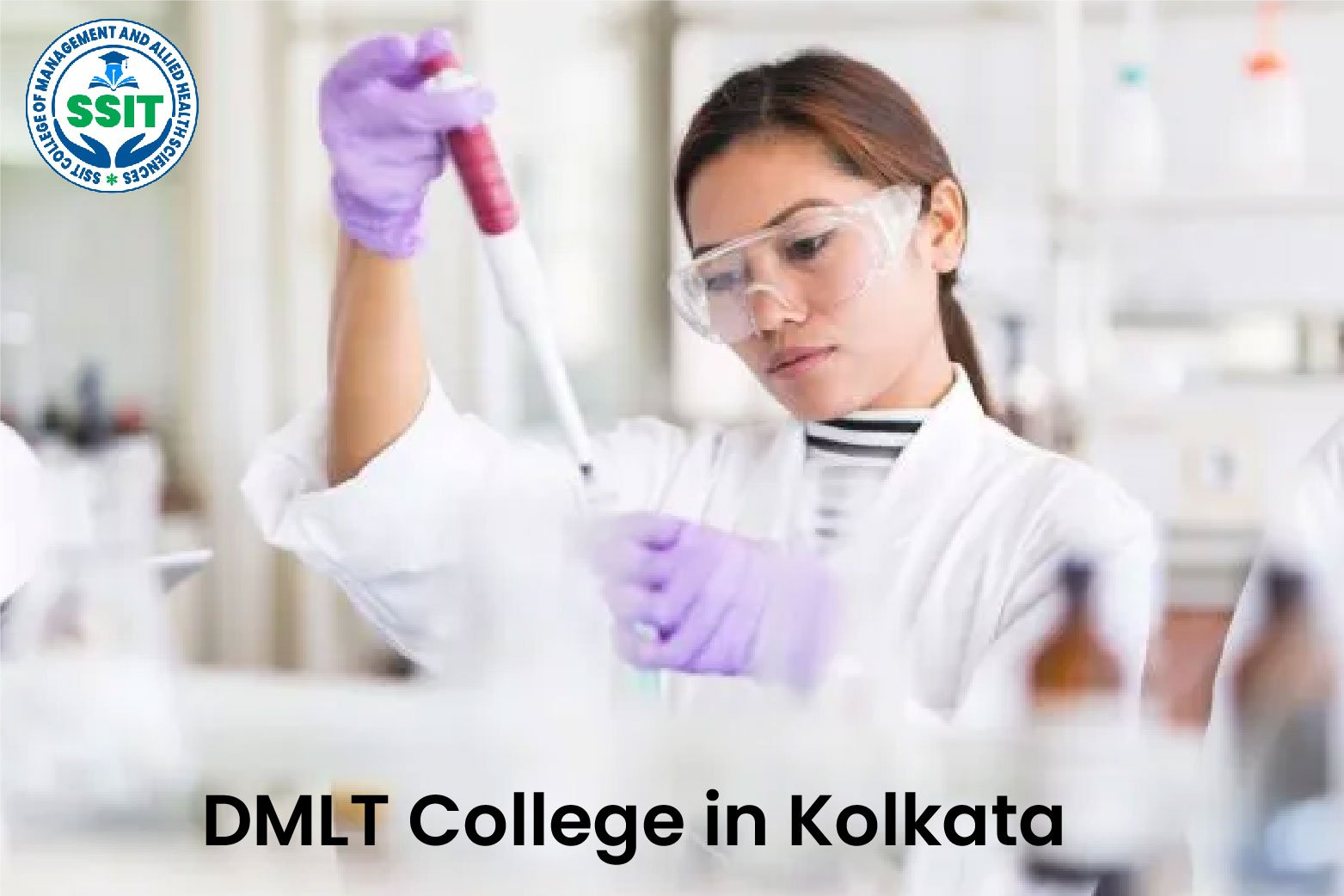 DMLT College in Kolkata – Admission, Fees & Career Scope (2026)